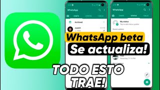 WHATSAPP BETA SE ACTUALIZA Y AQUÍ ESTÁ TODO LO QUE TRAE OCTUBRE [upl. by Rehprotsirhc]