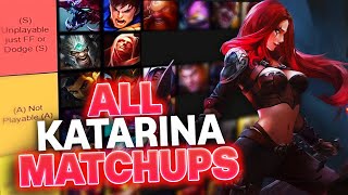 THE KATARINA MATCHUP TIERLIST [upl. by Fleeman]