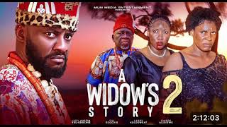 Widows Story 2 Nigerian movie Yul Edochie Judy Austin Chiege Alisigwe Larry Koldsweat Diewait [upl. by Selmner]