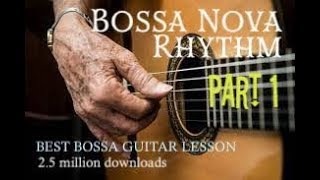 Bossa Nova Rhythm Part 1 [upl. by Ardle115]