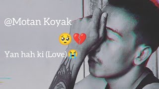 Konyak love song with lyrics motankonyak original song Hatao yinching kahtok nyu me [upl. by Bobbette]