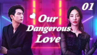 【Multi Sub】Our Dangerous Love EP01Li Xian is her childhood sweetheart but she loves a dangerous man [upl. by Westley553]