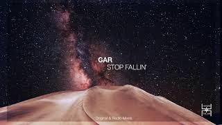 GAR  Stop Fallin Original Mix Hands In The Air [upl. by Lanni324]