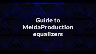 Guide to MeldaProduction Equalizers [upl. by Ameg]