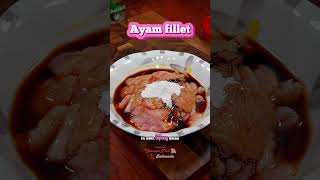 Ayam fillet reseprumahan food ideberjualan idemasakanrumahan cooking idejualan recipe [upl. by Itnavart]