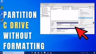 How to Partition C Drive on Windows 10 Without Formatting [upl. by Eerat794]