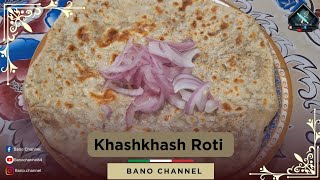 khashkhash ki roti banany ka tarika  Poppy seed Roti  Recipe by banochannel64 [upl. by Oloapnaig825]