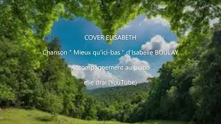 Mieux quicibas  Isabelle Boulay  Cover [upl. by Sherborn]