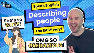 Learn How to Describe People in English  Learn Essential Vocabulary [upl. by Ronnica]