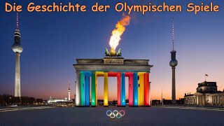 Die Geschichte der Olympischen Spiele [upl. by Posner]