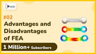 Advantages and Disadvantages of FEA  Finite Element Analysis [upl. by Ab]