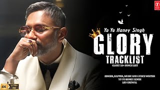 GLORY ALBUM  TRACKLIST YO YO HONEY SINGH  GLORY RELEASE DATE  HONEY SINGH MILLIONAIRE NEW SONG [upl. by Enomar674]