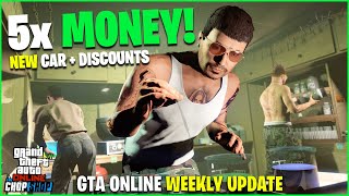 GTA ONLINE WEEKLY UPDATE NEW CAR 5X MONEY DISCOUNTS  LIMITED TIME CONTENT [upl. by Dolph]