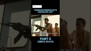 Part 5 l Captain Phillips 2013 Kisah nyata kapal kargo dibajak perompak Somalia bajak laut [upl. by Draper]