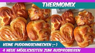 Thermomix® TM5♥keine Puddingschnecken mehr♥4 neue Möglichkeiten Hefeteig zu formen [upl. by Peppy]