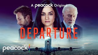 Departure  Official Trailer  Peacock [upl. by Stormy872]