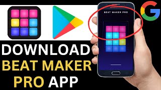 How To Download Beat Maker Pro From Play Store Full Guide [upl. by Trill652]