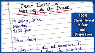 Diary Entry on Meeting an Old Friend  How to Write Diary Entry  Diary Writing in English [upl. by Marras]