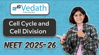 Lecture 5  Cell Cycle and Cell Division  Biology NEET 202526  Class 11  Vedath [upl. by Calbert]