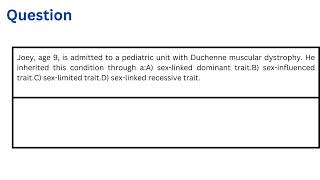 Joey age 9 is admitted to a pediatric unit with Duchenne muscular dystrophy [upl. by Halik]