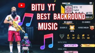 BETU YT BACKROUND MUSIC🎵  BETU YT BGM  GARENA FREE FIRE❤❤ [upl. by Salmon842]