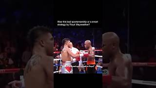 Was this bad sportsmanship or a smart strategy by Floyd Mayweather [upl. by Suired]