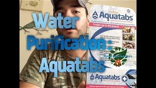 Water purification Aquatabs  MuddyTigerOutdoors [upl. by Aisital201]