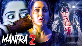 MANTRA 2  New Released South Indian Full Hindi Dubbed Movie  South New Horror Movie  Latest [upl. by Titos149]