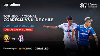 Cobresal vs Universidad de Chile  Torneo Nacional  Fecha 16  21072024 [upl. by Fogarty]