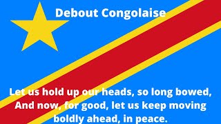 Democratic Republic of the Congo National Anthem  “Debout Congolaise” Congolese Anthem English [upl. by Aidni]