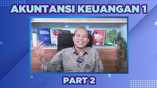 Akuntansi Keuangan 1 Part 2 [upl. by Leirej]