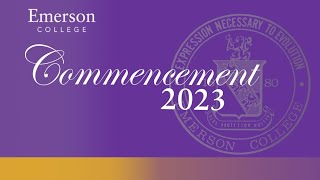 Emerson College Commencement 2023 [upl. by Larred608]