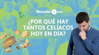 ¿POR QUÉ HAY TANTOS CELIACOS HOY EN DÍA  Abuso del gluten y su modificación genética 21 [upl. by Ifen]