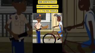 BIBI ARETE RICKY POU MANJE LI PA BALI animation [upl. by Efthim]