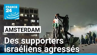 Des supporters israéliens agressés à Amsterdam Netanyahu envoie deux avions de secours [upl. by Grieve]