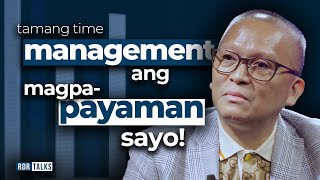 Tamang Time Management Ang Magpapayaman Sayo  rdrtalks [upl. by Asertal160]