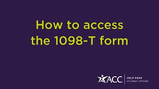 How to access the 1098T form [upl. by Chapman]