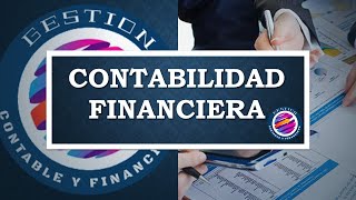 Que es la Contabilidad Financiera y su aplicación [upl. by Ardnayek737]