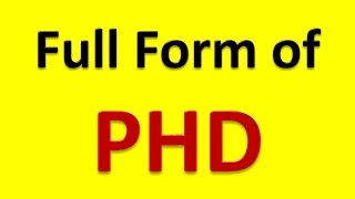 Full Form of PHD [upl. by Bord]