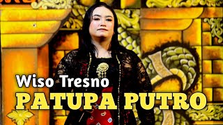 Wiso Tresno PATUPA PUTRO Live Lap Ringinpitu  Tulungagung [upl. by Tierney]