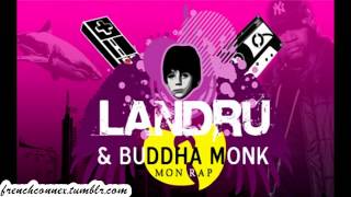 Landru feat Buddha Monk quotMon rapquot [upl. by Aroved]