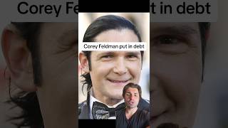 Corey Feldman put in debt [upl. by Etennaej740]