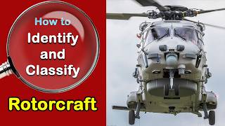 How to Identify and Classify Rotorcraft [upl. by Tansey]