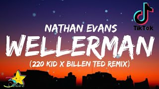 Nathan Evans  Wellerman Lyrics Tiktok song 220 KID x Billen Ted Remix Sea Shanty 3starz [upl. by Nicolea]