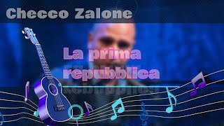 Checco Zalone La prima repubblica  karaoke [upl. by Ress]