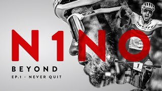 Never Quit  N1NO BEYOND – Episode 1 [upl. by Avra]