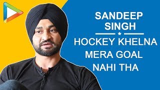 Sandeep Singh “HOCKEY khelna mera goal nahi tha PAR…”  SOORMA [upl. by Enerual]