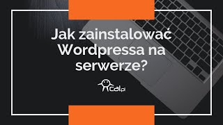 Łatwa i szybka instalacja wordpress w calpl [upl. by Eednak519]