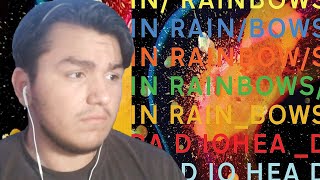 IN RAINBOWS  Radiohead REACTION amp REVIEW [upl. by Arleen623]