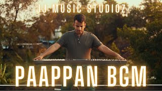 PAAPPAN MASS BGM  JJ music Studioz  Jos Jossey  Jakes Bejoy  Suresh Gopi  Joshiy [upl. by Latrice]